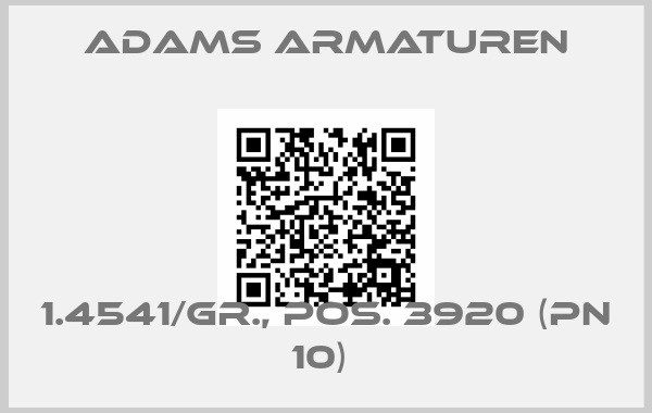 Adams Armaturen-1.4541/Gr., pos. 3920 (PN 10) 