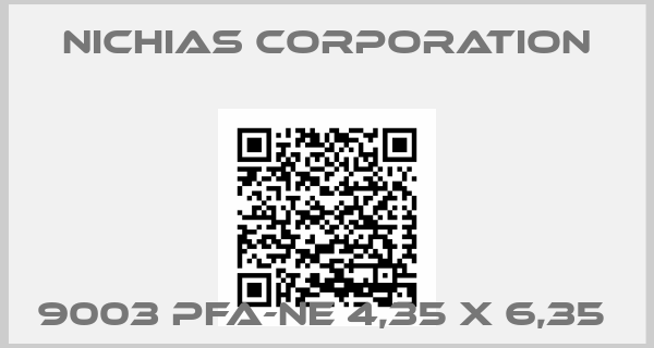 NICHIAS Corporation-9003 PFA-NE 4,35 X 6,35 