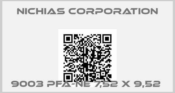 NICHIAS Corporation-9003 PFA-NE 7,52 X 9,52 