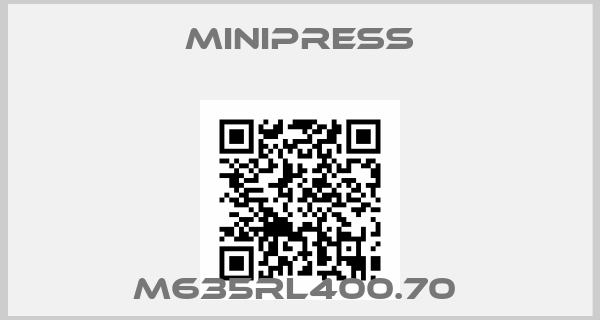 MINIPRESS-M635RL400.70 
