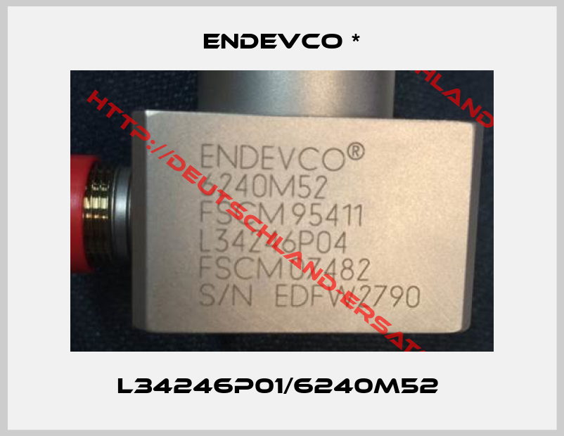 Endevco *-L34246P01/6240M52 