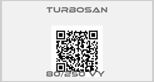 Turbosan-80/250 VY 