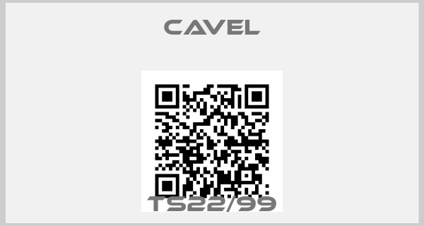 Cavel-TS22/99