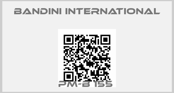 Bandini International-PM-B 155 