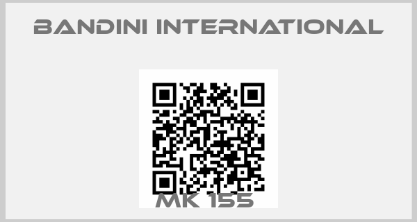 Bandini International-MK 155 