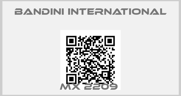Bandini International-MX 2209 