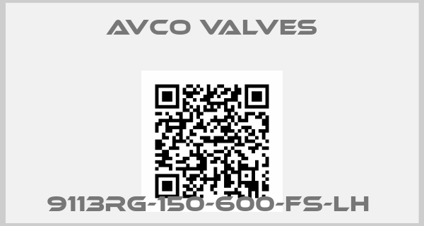 Avco valves-9113RG-150-600-FS-LH 
