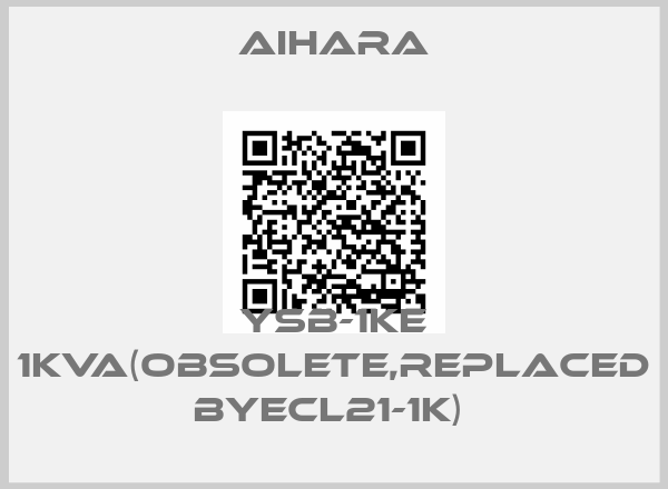 AIHARA-YSB-1KE 1KVA(Obsolete,replaced byECL21-1K) 