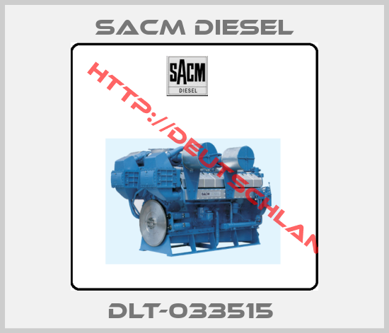 SACM Diesel-DLT-033515 