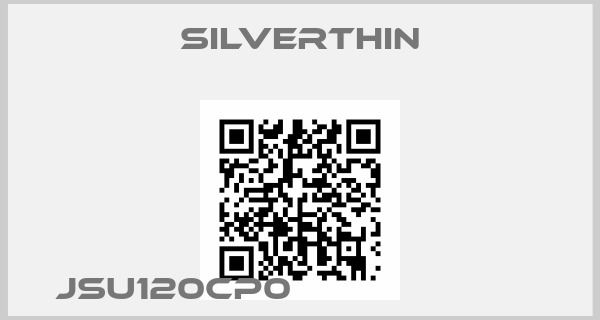 SILVERTHIN-JSU120CP0                       