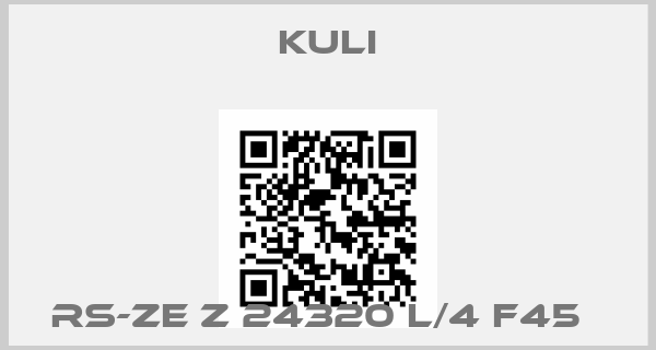 Kuli-RS-ZE Z 24320 L/4 F45  