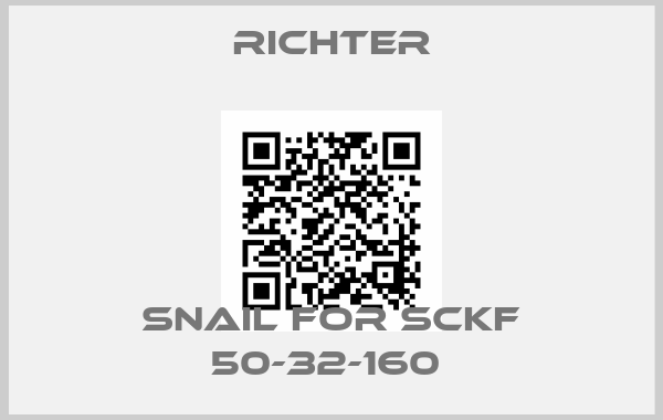RICHTER-Snail For SCKF 50-32-160 