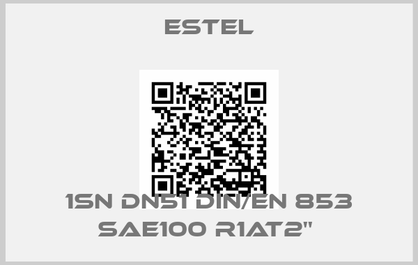 Estel-1SN DN51 DIN/EN 853 SAE100 R1AT2'' 