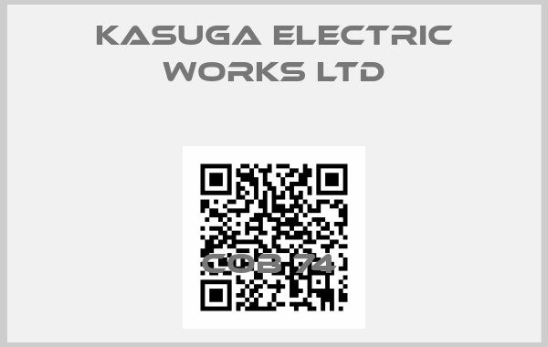 KASUGA ELECTRIC WORKS LTD-COB 74 