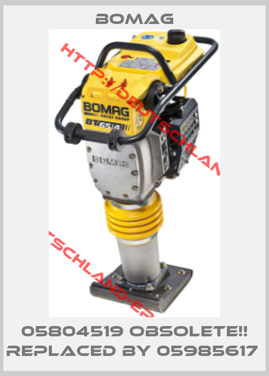 Bomag-05804519 Obsolete!! Replaced by 05985617 
