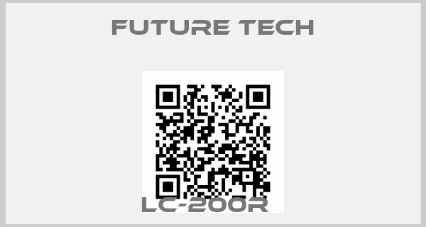 Future Tech-LC-200R  