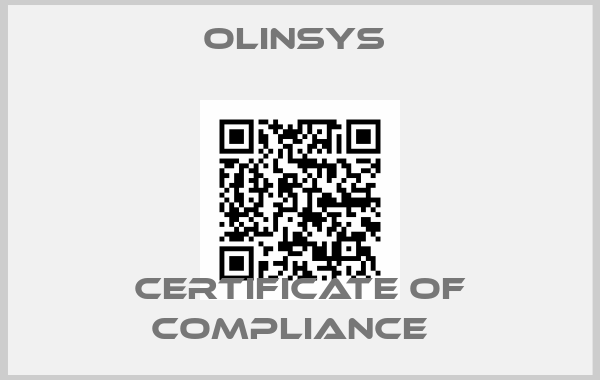 Olinsys -Certificate of Compliance  