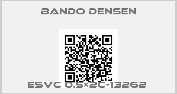 Bando Densen-ESVC 0.5×2C-13262 