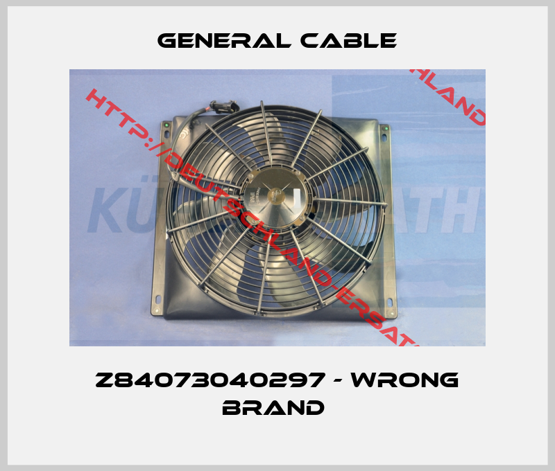 General Cable-Z84073040297 - wrong brand 