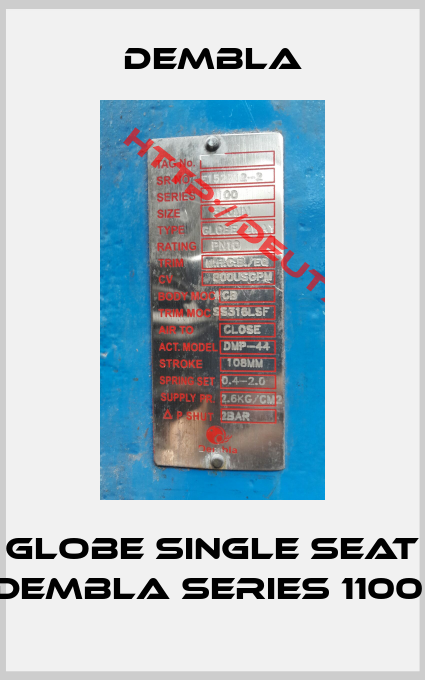 Dembla-GLOBE SINGLE SEAT (Dembla Series 1100) 
