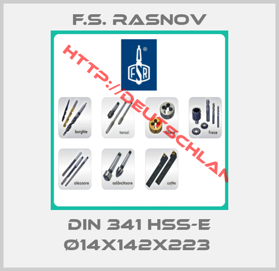F.S. RASNOV-DIN 341 HSS-E Ø14X142X223 