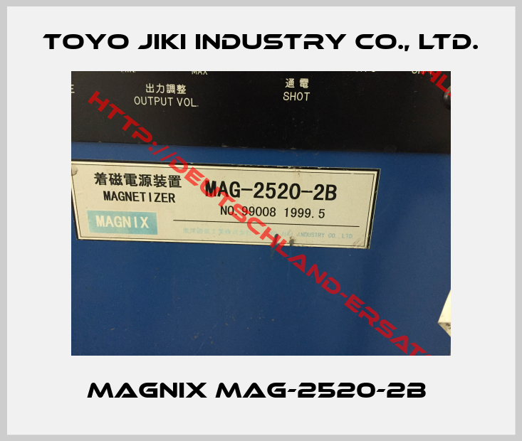 Toyo Jiki Industry Co., Ltd.-MAGNIX MAG-2520-2B 