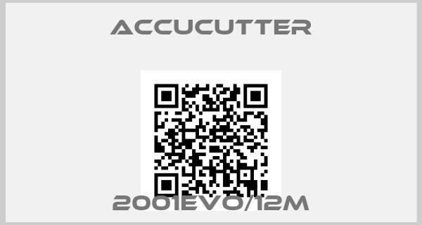 ACCUCUTTER-2001EVO/12M
