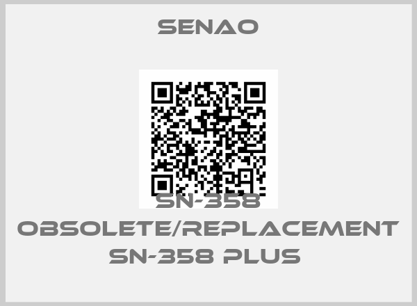 Senao-SN-358 obsolete/replacement SN-358 PLUS 