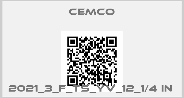 CEMCO-2021_3_F_TS_YV_12_1/4 IN 