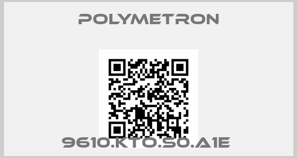 Polymetron-9610.KTO.S0.A1E 