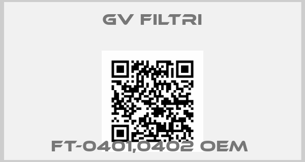 GV Filtri-FT-0401,0402 oem 