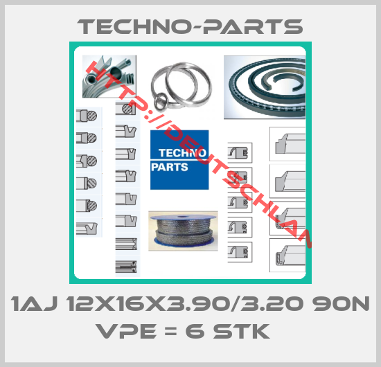 Techno-Parts-1AJ 12x16x3.90/3.20 90N VPE = 6 STK  