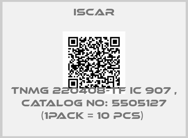 Iscar-TNMG 220408-TF IC 907 , Catalog No: 5505127 (1Pack = 10 Pcs) 