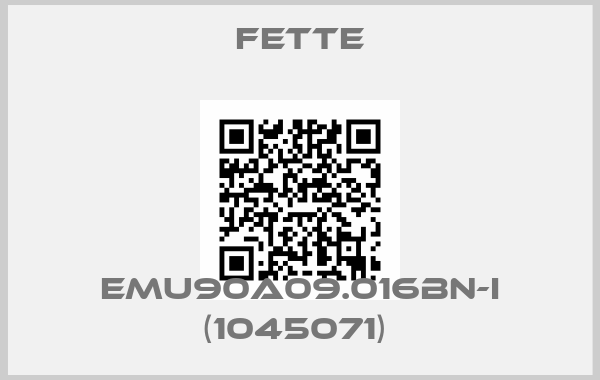 FETTE- EMU90A09.016BN-I (1045071) 