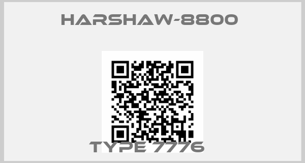 HARSHAW-8800 -Type 7776  