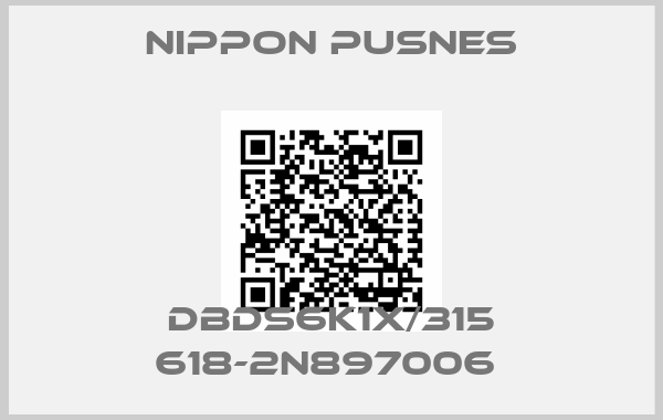 Nippon Pusnes-DBDS6K1X/315 618-2N897006 