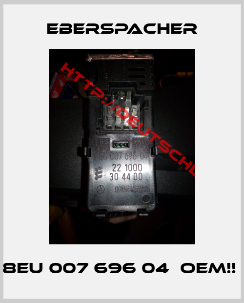 Eberspacher-8EU 007 696 04  OEM!! 