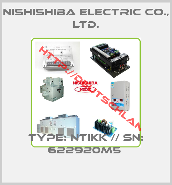 NISHISHIBA ELECTRIC CO., LTD.-Type: NTIKK // SN: 622920M5 