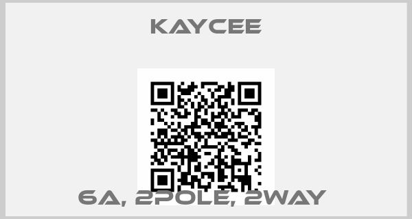 Kaycee-6A, 2POLE, 2WAY 