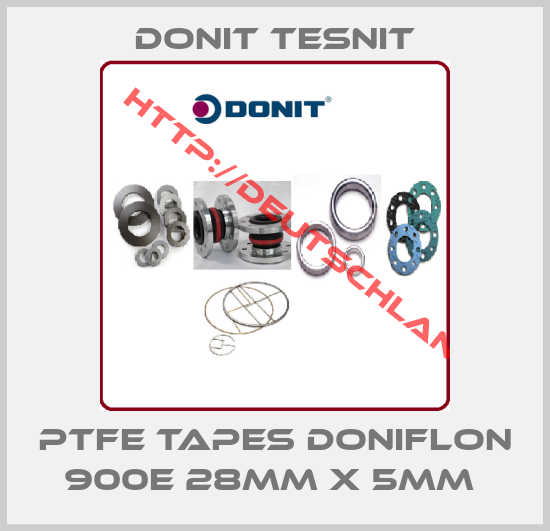 DONIT TESNIT-PTFE tapes DONIFLON 900E 28mm x 5mm 