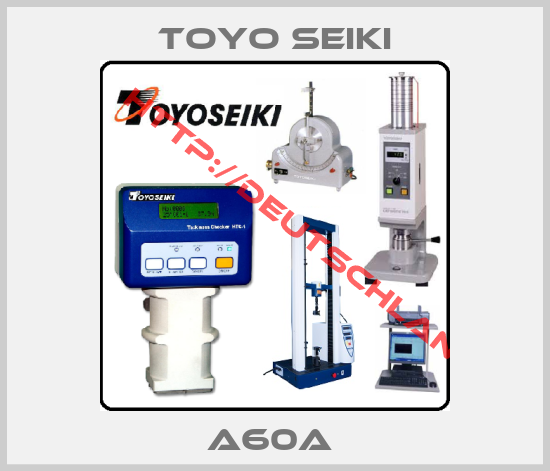 Toyo Seiki-A60A 