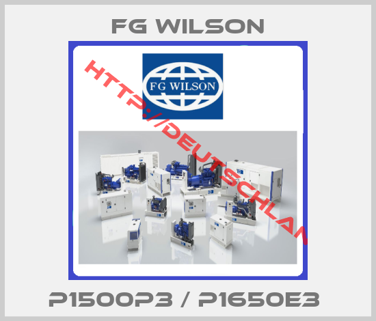 Fg Wilson-P1500P3 / P1650E3 