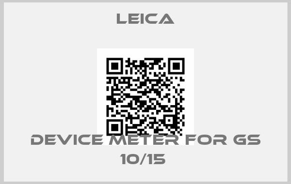 Leica-Device Meter For GS 10/15 