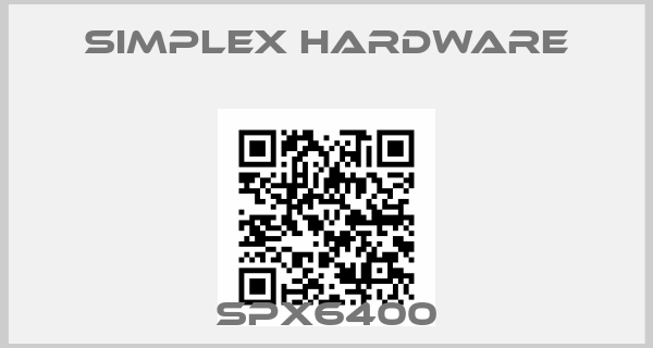 Simplex Hardware-SPX6400