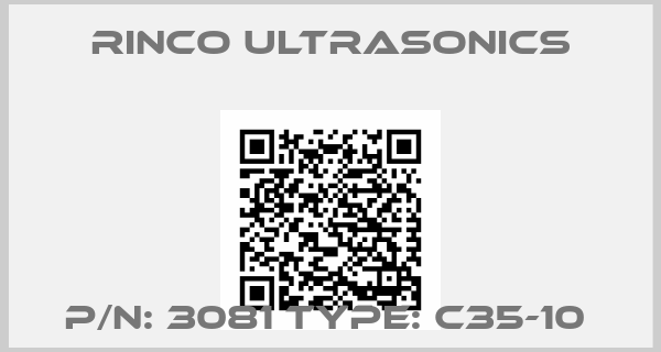 Rinco Ultrasonics-P/N: 3081 Type: C35-10 