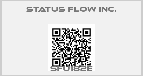 STATUS FLOW INC.-SFU182E