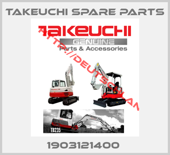 Takeuchi Spare Parts-1903121400 