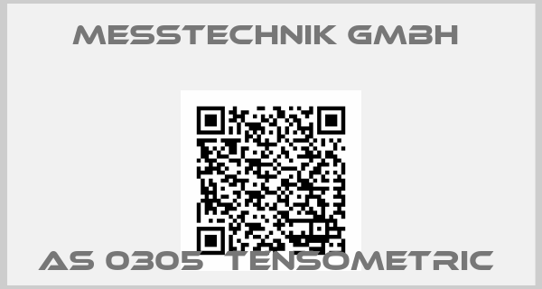 Messtechnik GmbH -AS 0305  Tensometric 