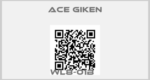 ACE GIKEN-WL8-01B  