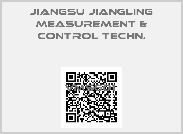 Jiangsu Jiangling Measurement & Control Techn.-VMS601 